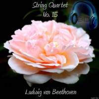 String Quartet No. 15 in A minor, Op.132 - IV. Alla marcia, assai vivace - Ludwig van Beethoven_Ludwig van Beethoven
