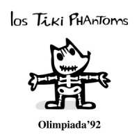 Olimpiada 92_Los Tiki Phantoms