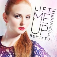 Lift Me Up(Maxon (De) Remix)_Lena Katina