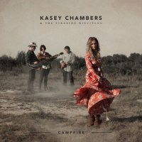 The Harvest & The Seed_Kasey Chambers,The Fireside Disciples,Emmylou Harris