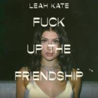 **** Up the Friendship_Leah Kate