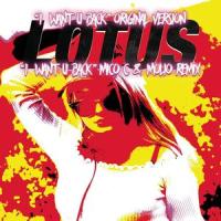 I Want You Back_Lotus,Mico C & Molio