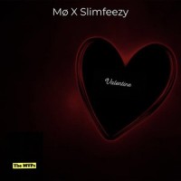 Valentine(feat. Slimfeezy)_MØ,Slimfeezy
