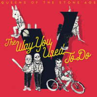 The Way You Used To Do_Queens of the Stone Age