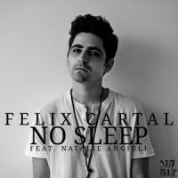No Sleep(feat. Natalie Angiuli)_Felix Cartal,Natalie Angiuli