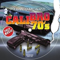 Calibro 70's_Franco Micalizzi