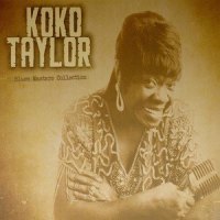 Don't Go No Further_Koko Taylor
