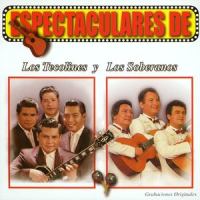 Confidencias de amor ( inter. Los Soberanos)_Los Tecolines,Los Soberanos