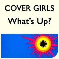 What's Up?_Cover Girls