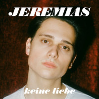 keine liebe_JEREMIAS