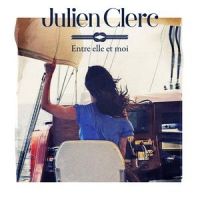 Entre elle et moi_Julien Clerc