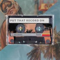 Put That Record On_Goldbird,Henri Purnell
