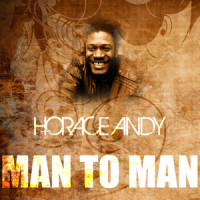 Man to Man_Horace Andy,Horace Hinds