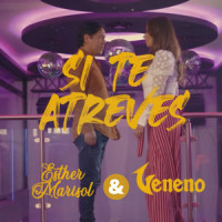 Si Te Atreves_Esther Marisol,Veneno