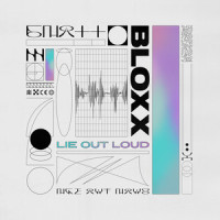 Lie Out Loud_Bloxx,Jennifer Decilveo,Ophelia Booth