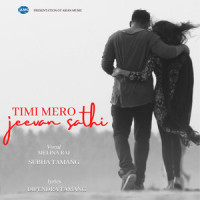 Timi Mero Jeevan Sathi_Melina Rai,Subha Tamang,Dipendra Tamang