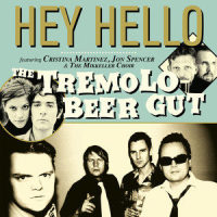 Hey Hello_The Tremolo Beer Gut,Jon Spencer,Cristina Martinez,Jacob Gram Alsing,Mikkel Borg Bjergsø,Jesper Reginal Petersen