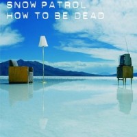 Chocolate_Snow Patrol