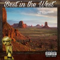 Best in the West(feat. Raimon)_Allcapskiel,Raimon