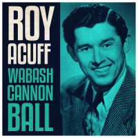 That Glorybound Train_Roy Acuff
