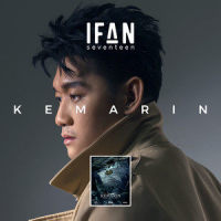 Kemarin_Ifan Seventeen