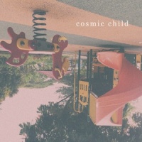one day we'll grow up soon and nothing will matter in the end_Cosmic Child