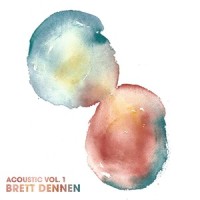 When We Were Young_Brett Dennen,Robert Ellis