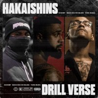 Hakaishins Drill Verse_Scooby,Yung Buda,Baco Exu do Blues