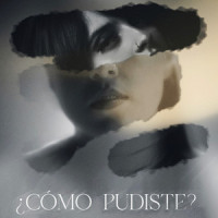 ¿Cómo Pudiste?_Gil,ARIS