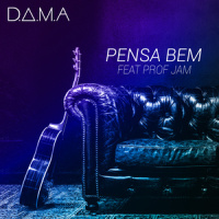 Pensa Bem_D.A.M.A,ProfJam