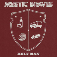 Holy Man_Mystic Braves