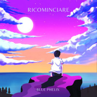 Ricominciare_Blue Phelix