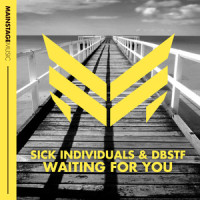 Waiting For You_Sick Individuals,D-Block & S-te-Fan