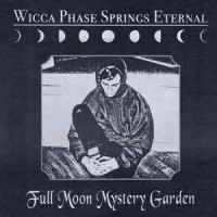 Tonight I'm in Love on my Own_Wicca Phase Springs Eternal