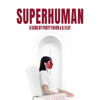 Superhuman_Party Favor,K.Flay