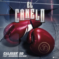 El Canelo_Calibre 50,Emmanuel Delgado