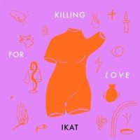Killing for Love_José González