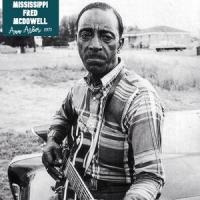 John Henry_Mississippi Fred McDowell