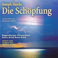No. 20, Terzett (Gabriel, Uriel, Raphael) und Chor - Der Herr ist groß in seiner Macht_Regensburger Domspatzen,Swiss Army Brass Band,Joanne Lunn,Andreas Post,Manfred Bittner,Andreas Spörri