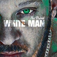 White Man_Nu Breed