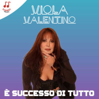 È successo di tutto_Viola Valentino
