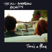 There's a Place_The All-American Rejects