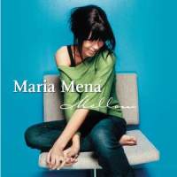 Come In Over Me_Maria Mena