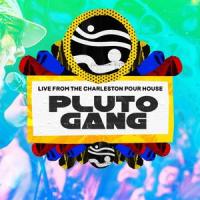 Funky *****_Pluto Gang
