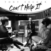 Can't Help It_Tony Succar,Jean Rodriguez,Judith Hill