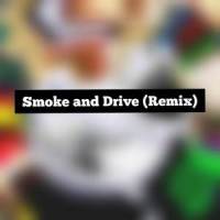 Smoke and Drive_Kells