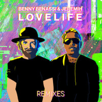 LOVELIFE_Benny Benassi,Jeremih