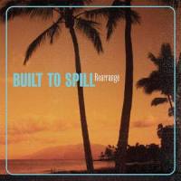 Rearrange_Built To Spill