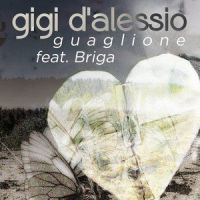Guaglione_Gigi D'Alessio,Briga