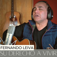 Su Derecho a Vivir_Fernando Leiva